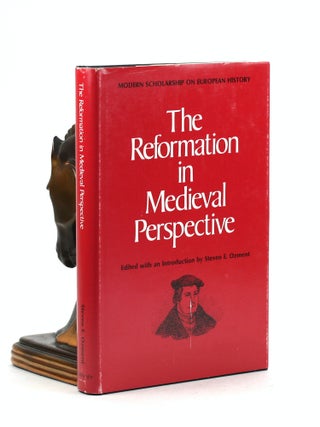 Item #100061 The Reformation In Medieval Perspective (Modern Scholarship on European History)....