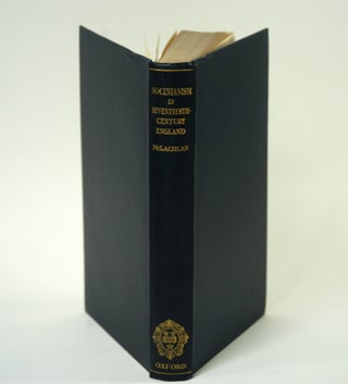 SOCINIANISM IN SEVENTEENTH-CENTURY ENGLAND