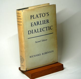 Item #1058 PLATO'S EARLIER DIALECTIC. Richard Robinson