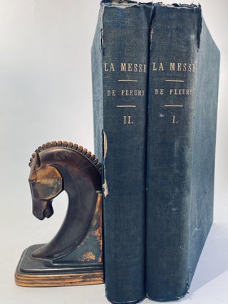 LA MESSE ETUDES ARCHEOLOGIQUES SUR SES MONUMENTS (Volumes 1 and 3)