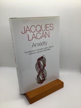 Item #1205 ANXIETY. Jacques Lacan
