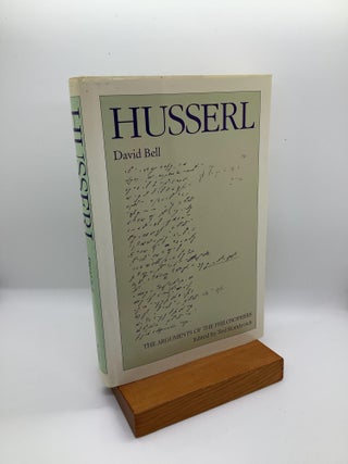 Item #1218 Husserl (Arguments of the Philosophers). David Andrew Bell