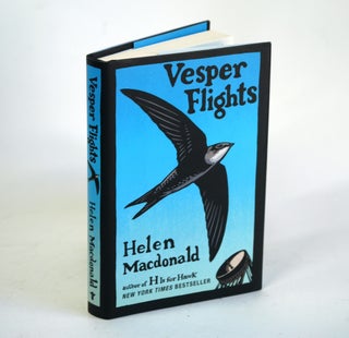 Item #1295 VESPER FLIGHTS (*Entombed Signature*). Helen Macdonald