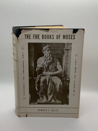 Item #1336 THE FIVE BOOKS OF MOSES. Oswald T. Allis