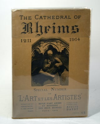 Item #1385 CATHEDRAL OF RHEIMS 1211-1914. Armand Dayot