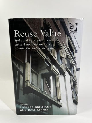 Item #14 Reuse Value: Spolia and Appropriation in Art and Architecture from Constantine to...