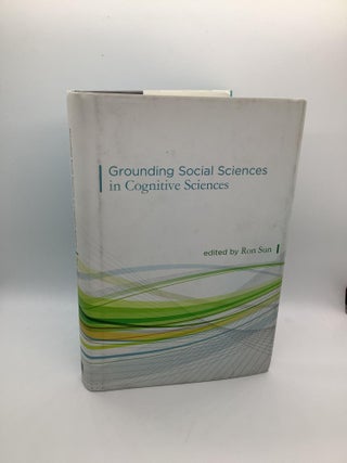 Item #1535 Grounding Social Sciences in Cognitive Sciences (Mit Press