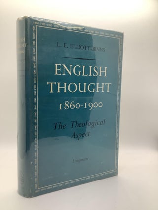 Item #1555 ENGLISH THOUGHT 1860-1900. L. E. Elliott-Binns