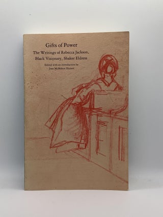 Item #1599 GIFTS OF POWER. Rebecca Jackson, Jean McMahon Humez ed