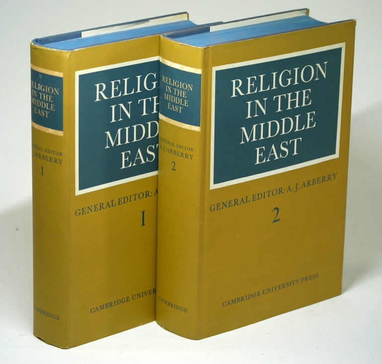 Item #1654 RELIGION IN THE MIDDLE EAST (2 VOLUME SET). A. J. ed Arberry.