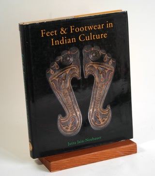 Item #177 Feet and Footwear in Indian Culture. Dieter Neubauer