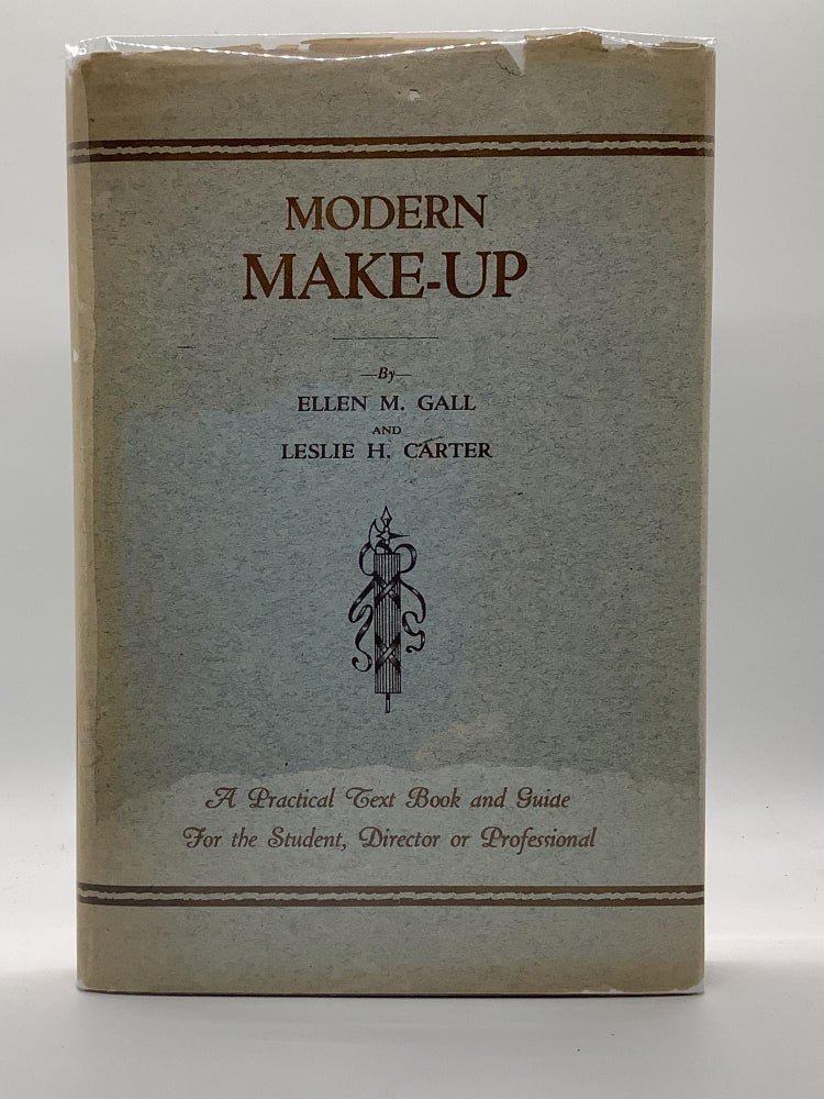 Item #1790 MODERN MAKE-UP. Ellen M. Gall, Leslie H. Carter.