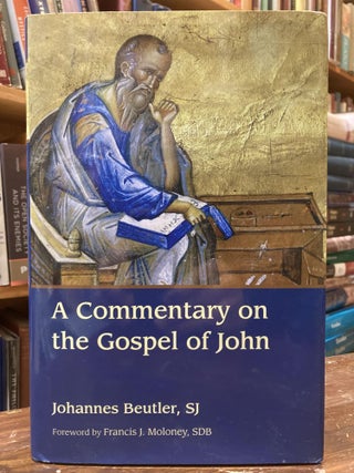 Item #1936 A COMMENTARY ON THE GOSPEL OF JOHN. Johannes Beutler