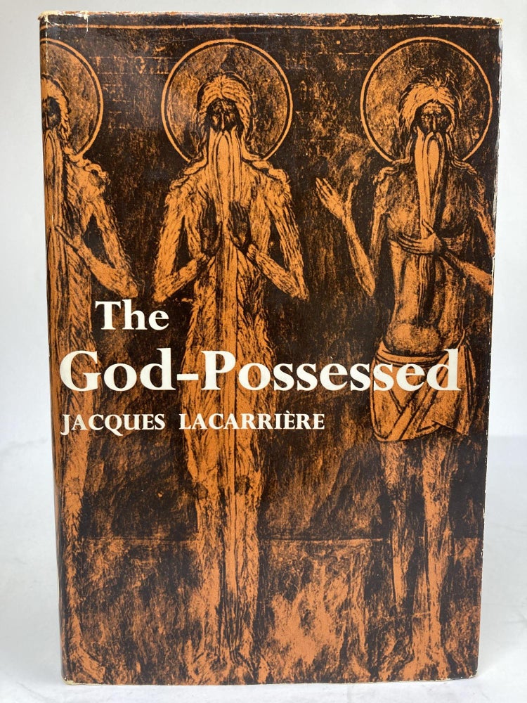 Item #1970 The God-Possessed. Jacques Lacarriere.