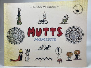 Item #1972 Mutts Moments. Patrick McDonnell