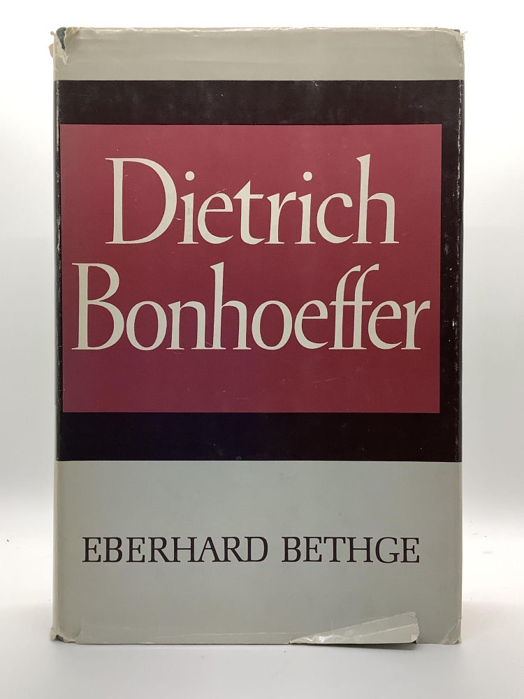 Item #2005 DIETRICH BONHOEFFER. Eberhard Bethge.