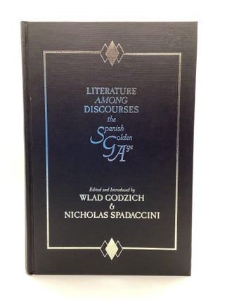 Item #2031 LITERATURE AMONG DISCOURSES. Wlad Godzich, Nicholas Spadaccini