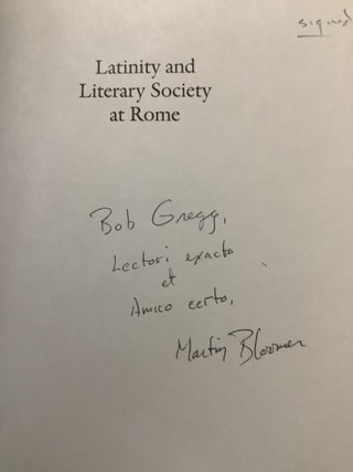 LATINITY AND LITERARY SOCIETY AT ROME