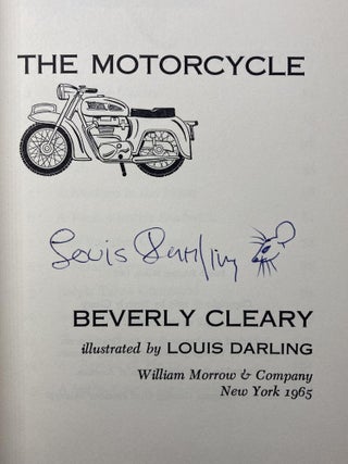 Item #2083 THE MOUSE AND THE MOTORCYCLE (Signed by Illustrator Louis Darling). Beverly Cleary