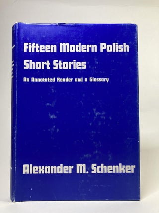 Item #2091 Fifteen Modern Polish Short Stories: An Annotated Reader and Glossary (Linguistic)....