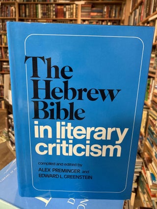 Item #2107 The Hebrew Bible in Literary Criticism (Library of Literary Criticism