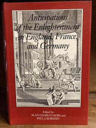 Item #2122 Anticipations of the Enlightenment in England, France, and Germany