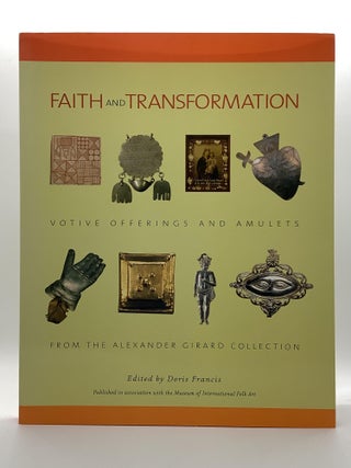 Item #2144 Faith and Transformation: Votive Offerings and Amulets from the Alexander Girard...