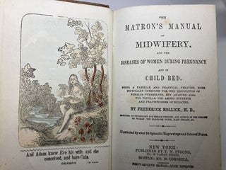 THE MATRON'S MANUAL OF MIDWIFERY, and the Diseases during Pregnancy and In Childbed