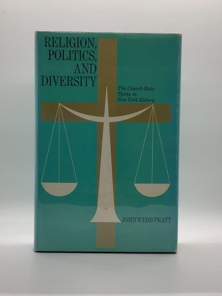 Item #2190 RELIGION, POLITICS, AND DIVERSITY. John Webb Pratt