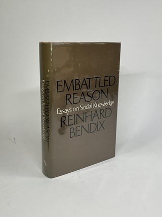 Item #2234 EMBATTLED REASON. Reinhard Bendix