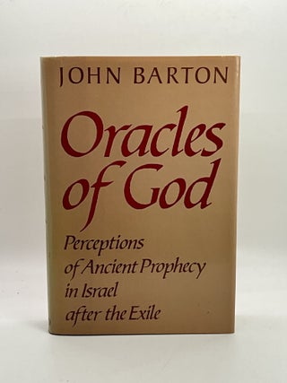 Item #2372 ORACLES OF GOD. JOhn Barton