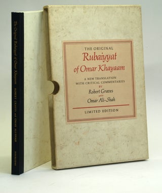 Item #2417 THE ORIGINAL RUBAIYYAT OF OMAR KHAYAAM. Omar Khayaam, Robert Graves, Omar Ali-Shah trans