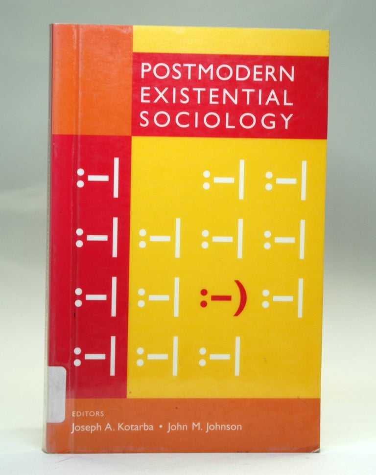 Item #2552 Postmodern Existential Sociology