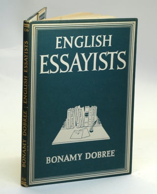 Item #2649 ENGLISH ESSAYISTS. Bonamy Dobree