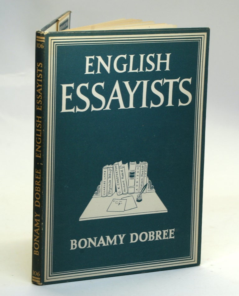 Item #2649 ENGLISH ESSAYISTS. Bonamy Dobree.