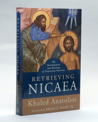 Item #2803 RETRIEVING NICAEA. Khaled Anatolios