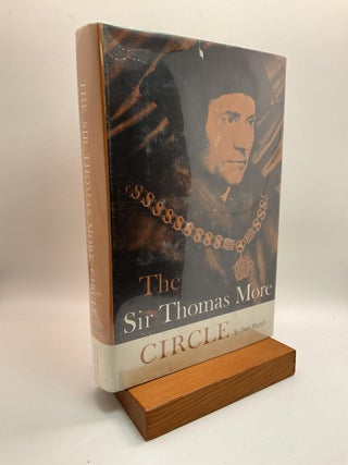 Item #2918 THE SIR THOMAS MORE CIRCLE: A Program of Ideas and Their Impact on Secular Drama....