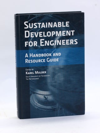 Item #2977 Sustainable Development for Engineers: A Handbook and Resource Guide