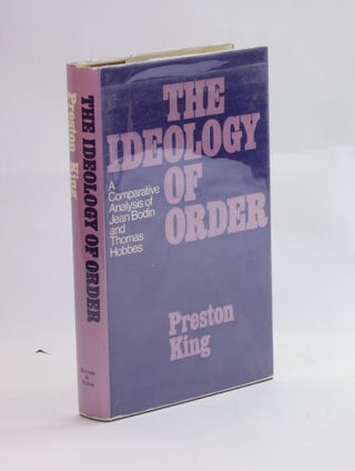 Item #3057 The ideology of order;: A comparative analysis of Jean Bodin and Thomas Hobbes,...