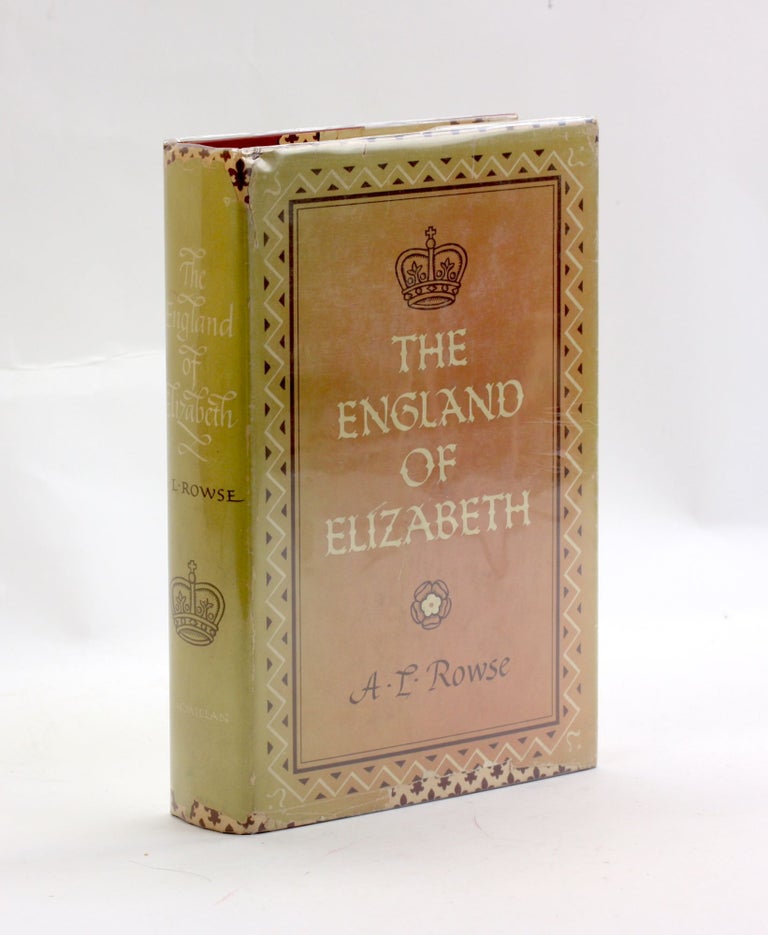 Item #3069 THE ENGLAND OF ELIZABETH. A. L. Rowse.