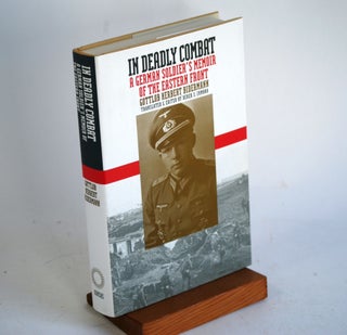 Item #314 In Deadly Combat (Modern War Studies (Hardcover)). Gottlob Herbert Bidermann, G. H.,...
