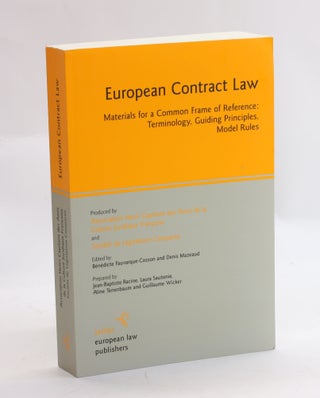 Item #3157 European Contract Law: Materials for a Common Frame of Reference: Terminology, Guiding...