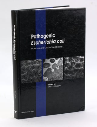Item #3163 Pathogenic Escherichia coli: Molecular and Cellular Microbiology