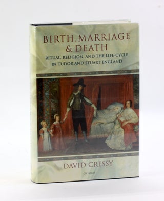Item #3266 BIRTH, MARRIAGE AND DEATH. David Cressy