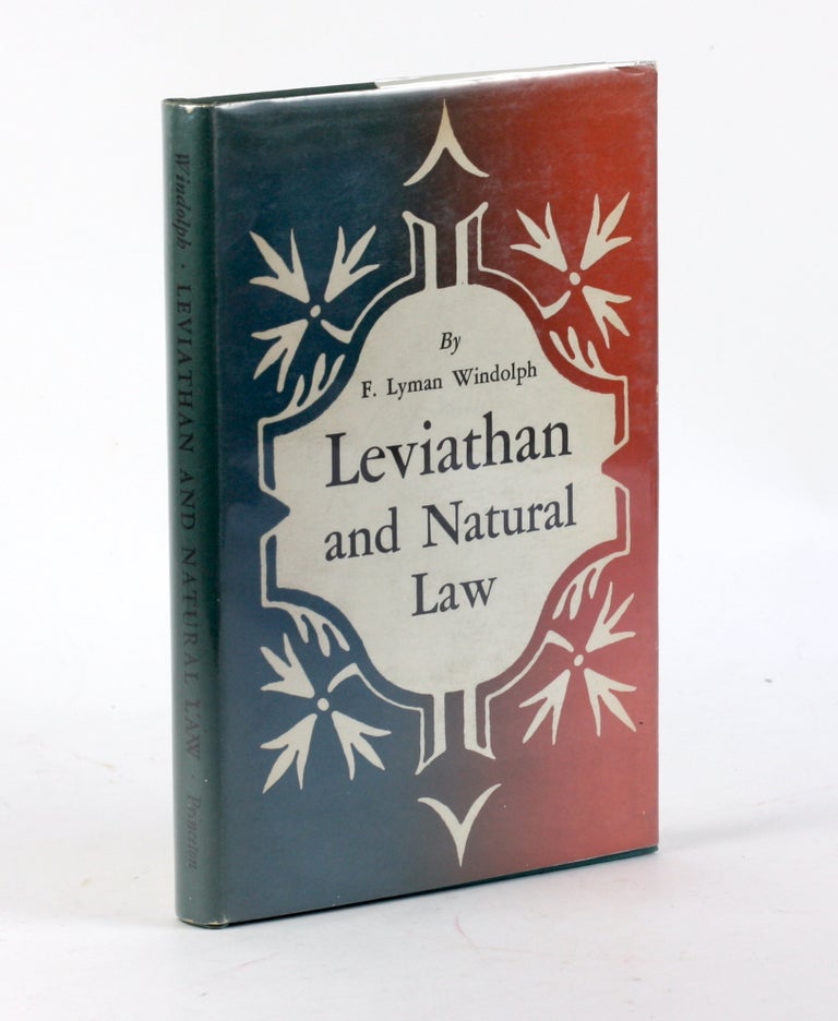 Item #3392 LEVIATHAN AND NATURAL LAW. F. Lyman Windolph.