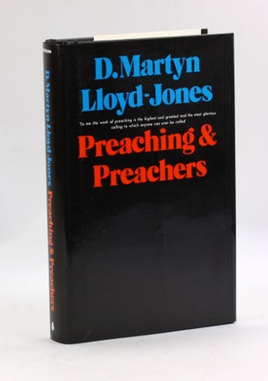 Item #3448 PREACHING AND PREACHERS. Martyn Lloyd-Jones