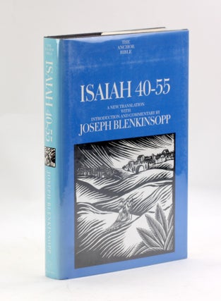 Item #3475 ISAIAH 40-55. Joseph Blenkinsopp