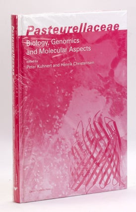 Item #3515 Pasteurellaceae: Biology, Genomics and Molecular Aspects
