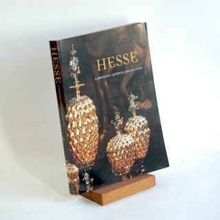 Item #351 Hesse: A Princely German Collection. Penelope Hunter-Stiebel