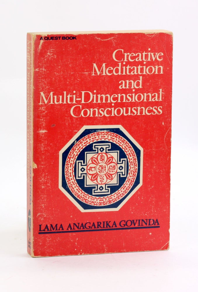 Item #3701 Creative Meditation and Multi-Dimensional Consciousness. Lama Anagarika Govinda.
